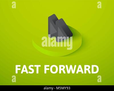 Fast forward isometric icon, isolated on color background Stock Vector
