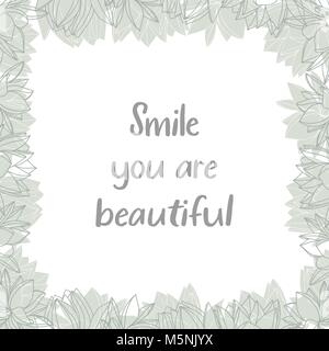 Square frame with hand drawn mint flowers  'Smile your are beautiful' lettering quote. Hand drawn illustration. Stock Vector