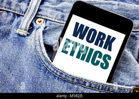 Conceptual hand writing text caption inspiration showing Work Ethics. Business concept for Moral Benefit Principles Written phone mobile phone, cellph Stock Photo