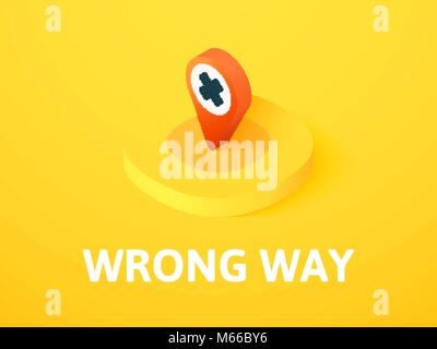 Wrong way isometric icon, isolated on color background Stock Vector
