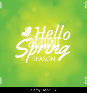 Hello spring on green bokeh background. Greeting card design with text lettering. Stock Vector