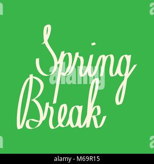 handwritten text: Spring Break Stock Vector