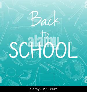 Blue background with different stationery. The inscription Back to school. Vector illustration of a sketch style. Stock Vector