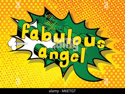 Fabulous Angel - Comic book style phrase on abstract background. Stock Vector