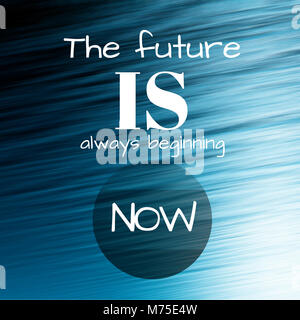 The future is always beginning now. Inspirational quote at colorful watercolor splash background, custom lettering for posters, t-shirts, social media Stock Photo