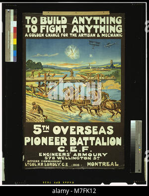 To build anything, to fight anything ... 5th Overseas Pioneer Battalion, C.E.F. LCCN2005696925 Stock Photo