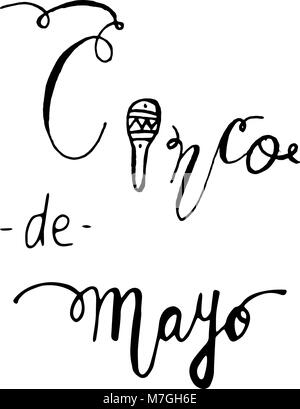 Cinco de Mayo. Hand drawn lettering phrase isolated on white background. Design element for poster, greeting card. Vector illustration Stock Vector