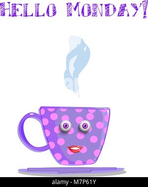Cute cartoon lilac  smiling female cup with pink polka dots, eyes and lips and text hello monday isolated on white background. Vector illustration, cl Stock Vector