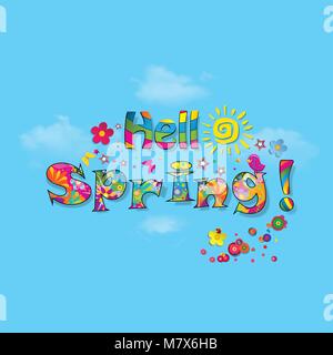 Hello spring cartoon lettering typography with cute elements as sun, birds, bright floral pattern isolated on blue sky cloudy background. Calligraphy  Stock Vector