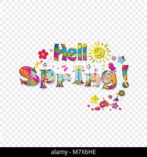Hello spring cartoon vibrant lettering typography with cute elements as sun, birds, bright floral pattern isolated on transparent background. Calligra Stock Vector