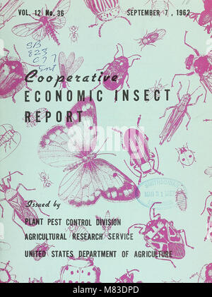 The *Cooperative Economic Insect Report* (1962) covers the impact of ...