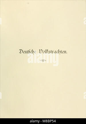 Deutsche Volkstrachten, Original-Zeichnungen mit erklärendem Text (1887) (14783807342) Stock Photo