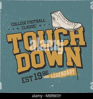 Classic college t shirt design. American football tee graphic design. Touchdown sign. USA football vintage t shirt with retro football boots. Legendary league sign. Retro sports poster. Stock vector Stock Vector