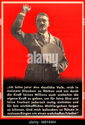Vintage propaganda 1930's Nazi Poster with Adolf Hitler appealing to the German people asking for them to believe in him to win true freedom... Stock Photo