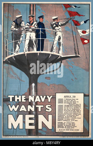 Vintage WW1 1914 Recruitment Poster British Navy three sailors wearing white uniforms stand with an officer, who wears a blue uniform, in a warship's crow's nest. One of the sailors looks through a telescope. A series of pennant flags fly from a rope to the right captioned with THE NAVY WANTS MEN Published by the Admiralty Recruiting Department Stock Photo