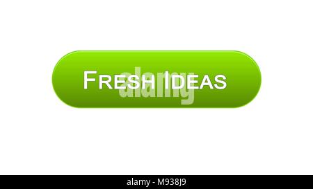 Fresh ideas web interface button green color, business brainstorming, creativity, stock footage Stock Photo