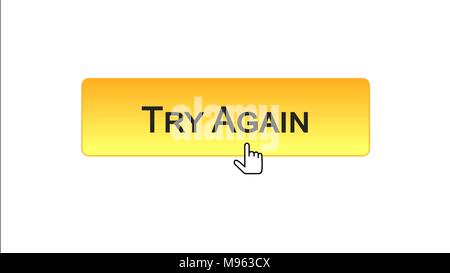 Try again web interface button clicked with mouse cursor, red color ...
