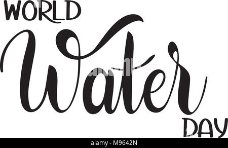 World water Day lettering. Save the water. Stock Vector