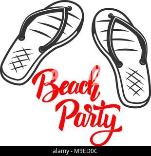 Beach party. Lettering phrase with flip-flops. Design element for logo, label, emblem, sign. Vector illustration Stock Vector