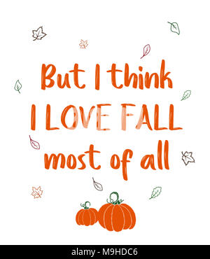 I think I love fall most of all - Inspirational, motivational quotes ...