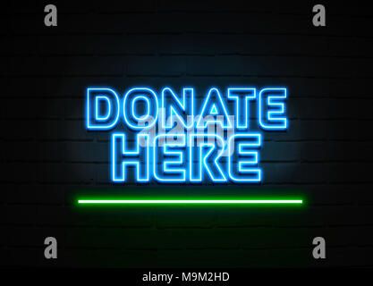 Donate Here neon sign - Glowing Neon Sign on brickwall wall - 3D rendered royalty free stock illustration. Stock Photo