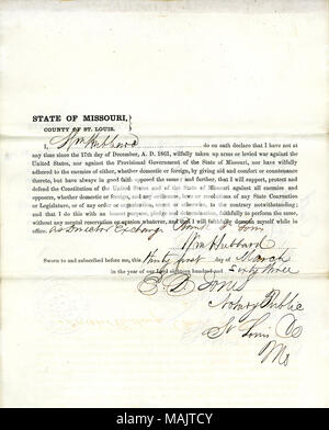 Swears oath of allegiance to the Government of the United States and the State of Missouri. Title: Loyalty Oath of William Hubbard, St. Louis.  . 6 April 1863. Hubbard, William Stock Photo