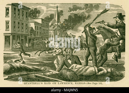 Print of a man in the foreground with rifle raised over his head, using it to hit man laying on ground who is bleeding from his head and lying next to a woman. A child is running away from the scene while a man is running past a horse whose rider has a drawn a pistol. There are buildings burning, people running, and men on horseback in the background. 'BANTA COFFIN K.C.' (written on image). 'QUANTRELL'S RAID ON LAWRENCE, KANSAS - See Page 101.' (printed below image). 'Wm. Clarke Quantrill 1837-65 Gambler Fought Guerilla warfare in Mo. Aug. 11, 1862 Captured Independence Mo. Made Capt. C. S. A. Stock Photo