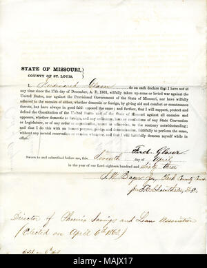 Swears oath of allegiance to the Government of the United States and the State of Missouri. Title: Loyalty oath of Ferdinand Glaser of Missouri, County of St. Louis  . 7 April 1863. Glaser, F. Stock Photo