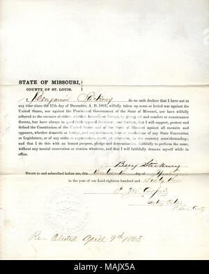 Swears oath of allegiance to the Government of the United States and the State of Missouri. Title: Loyalty oath of Benjamin Stickney of Missouri, County of St. Louis  . 14 April 1863. Stickney, B. Stock Photo