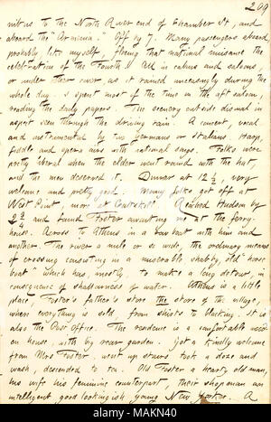 Describes his journey by boat to Hudson and then Athens to visit Mr. Foster and his parents.  Transcription: [om]nibus to the North River end of Chamber St, and aboard the 'Armenia.' Off by 7. Many passengers aboard, probably, like myself, fleeing that national nuisance the celebration of the Fourth. All in cabins and saloons, or under other cover, as it rained unceasingly during the whole day. I spent most of the time in the aft saloon, reading the daily papers. The scenery outside dismal in aspect seen through the driving rain. A concert, vocal and instrumental by two Germans or Italians. Ha Stock Photo