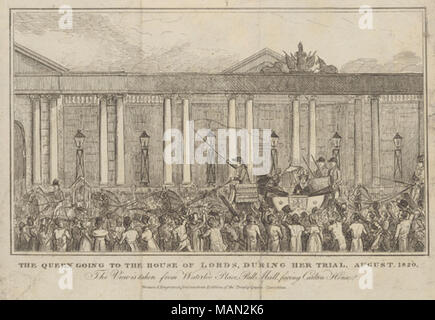THE QUEEN GOING TO THE HOUSE OF LORDS, DURING HER TRIAL, AUGUST, 1820                                                   1820  . 1820. CRUIKSHANK, ISAAK ROBERT Stock Photo