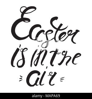 Easter is in the air lettering. Badge and Card for celebration. Easter day badges. Vector illustration icon. Stock Vector