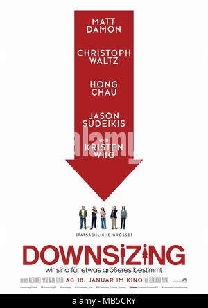 RELEASE DATE: December 22, 2017 TITLE: Downsizing STUDIO: Paramount Pictures DIRECTOR: Alexander Payne PLOT: A social satire in which a guy realizes he would have a better life if he were to shrink himself. STARRING: Poster art (Credit Image: © Paramount Pictures/Entertainment Pictures) Stock Photo