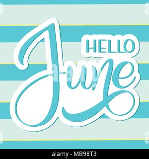 Hello June lettering. Elements for invitations, posters, greeting cards ...