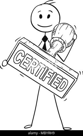 Cartoon of Businessman Holding Big Hand Rubber Certified Stamp Stock Vector