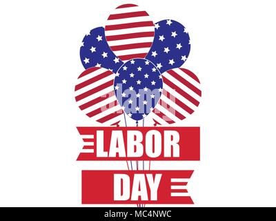 Labour Day 1st of May. International Workers Day. Colors of the US flag. Ribbon and balloons Vector illustration Stock Vector