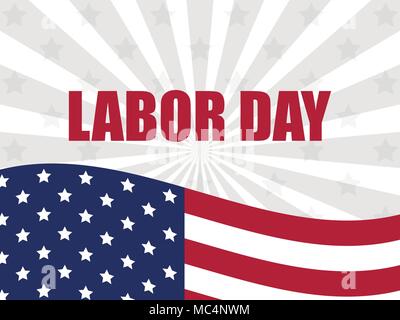 Labour Day 1st of May. International Workers Day. American flag with the text on the background of the rays. Vector illustration Stock Vector