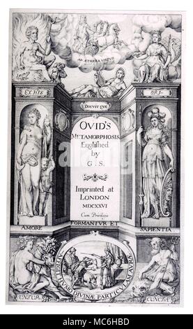 MYTHOLOGY - OVID The titlepage of Ovid's poem, Metamorphosis, turned into English by George Sandys, 1627. Sandys did the greater part of his translation in America - and this work is said to be the first important piece of literature produced in North America. The mythological figures on this page play important roles in the stories of the transformations set out in Ovid's wonderful poem (the Latin version of which, perhaps more than any other piece of classical literature, influenced the imagery of the French Seer, Michel Nostradamus). Reading from top left, Pluto, with Cereberus, the three Stock Photo