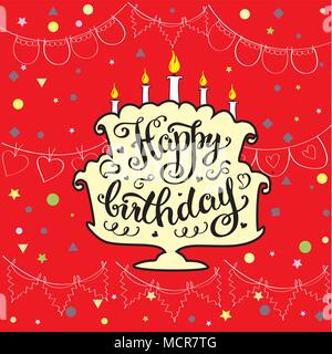Happy birthday, cute invitation or greeting card with cake,candles,flags. Hand drawn lettering on red background .Vector illustration Stock Vector