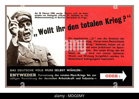 WW2 American Propaganda Leaflet air drop over Germany  'THE GERMAN PEOPLE MUST CHOOSE FOR THEMSELVES'... 'EITHER continuation of the total Nazi-war until final destruction of German man-power and industry' Featuring Joseph Goebbels a German Nazi politician and Reich Minister of Propaganda of Nazi Germany from 1933 to 1945 USA 8th Air Force psychological warfare leaflet 1940's Stock Photo