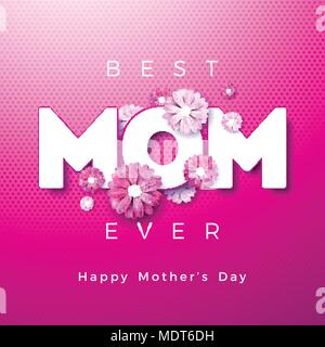 Happy Mothers Day Greeting card design with flower and Best Mom Ever typographic elements on pink background. Vector Celebration Illustration template for banner, flyer, invitation, brochure, poster. Stock Vector