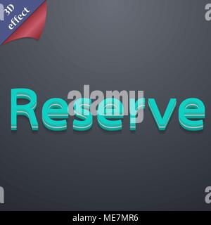 Reserved icon symbol. 3D style. Trendy, modern design with space for your text Vector illustration Stock Vector