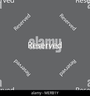 Reserved sign icon. Seamless pattern on a gray background. Vector illustration Stock Vector