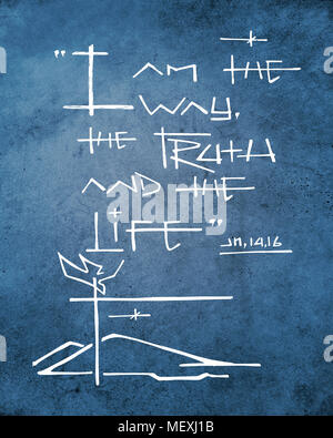 Hand drawn illustration or drawing of the biblical phrase: I am the Way, the Truth and the Life Stock Photo