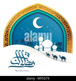 Arched frame with mosque in night desert, Ramadan Kareem calligraphy for greeting uses in paper style Stock Vector