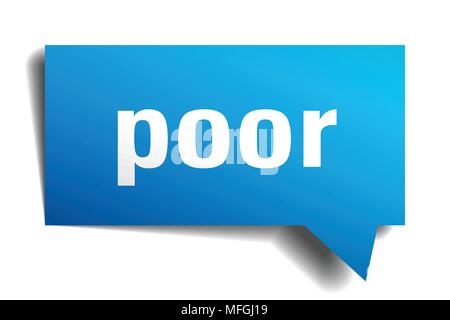 poor blue 3d square isolated speech bubble Stock Vector