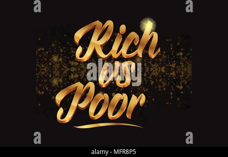 rich vs poor gold word text with sparkle and glitter background suitable for card, brochure or typography logo design Stock Vector