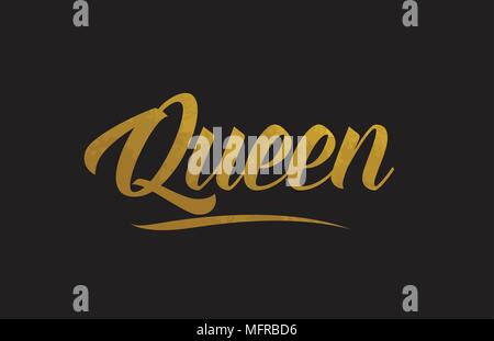 Queen gold golden word texture text suitable for card, brochure or typography design Stock Vector