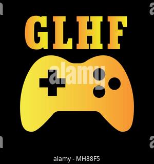 Vector T-shirt design for gamers with word 'GLHF'. It is the abbreviation of 'Good luck have fun'. Stock Vector
