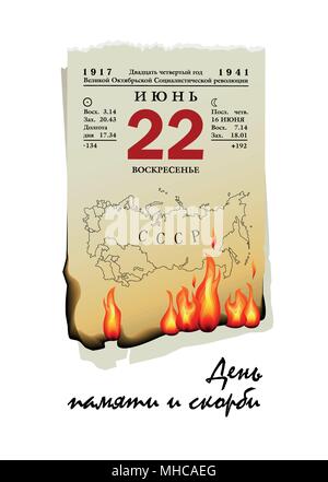 June 22 - Russian National day of remembrance and mourning. The outbreak of the Second World War. Map of the USSR on an old flaming calendar sheet. Stock Vector